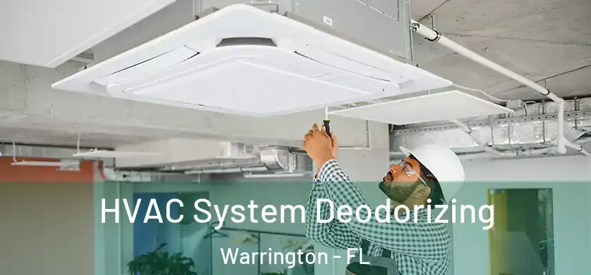 HVAC System Deodorizing Warrington - FL